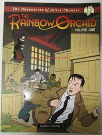 The Adventures of Julius Chancer - The Rainbow Orchid volume one
