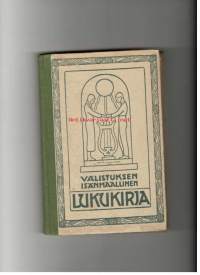 Valistuksen isänmaallinen lukukirja. Yläkansakoulun kolmatta ja neljättä lukuvuotta varten