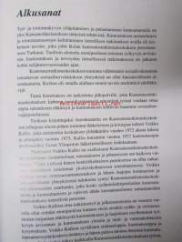 Kuntoutuksen tiennäyttäjä - Kansaneläkelaitoksen kuntoutustutkimuskeskus 1972-1992