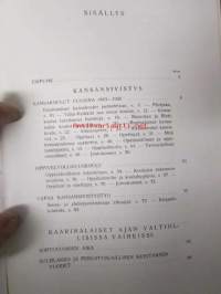 Kaarinan pitäjän historia IV osa - aikakausi 1870-1939 Kansansivistys, kaarinalaiset ajan valtiollisissa vaiheissa järjestö- ja yhdistystoiminta kantatilat vv.