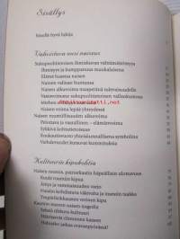 Kuuntele sukupuolesi viisautta