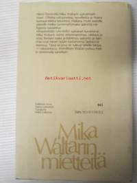 Mika Waltarin mietteitä