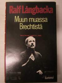 Muun muassa Brechtistä - Tekstejä teatterista