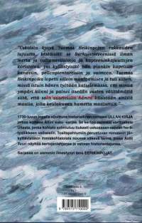 Ullan kirja, 2003. 1730-luvun lopulle sijoittuva historiallinen romaani