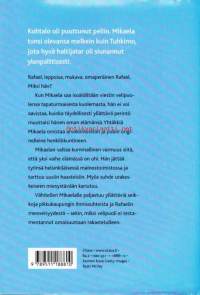 Rafaelin enkeli, 2004. Rafaelin enkeli -pub on paikka jonne minäkin haluaisin, tutustumaan noihin kaikkiin ihmisiin!