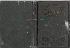 Käytännöllinen englantilais-suomalainen ja suomalais-englantilainen sanakirja ja lauseoppi, 1911.  Kustantanut Nielsen &amp; Lundbeck, Suomalainen pankkiiriliike