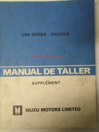Isuzu Manual de Taller Supplement UBS Series Chassis, katso kuvista sisältö tarkemmin