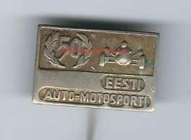 Eesti 50 Auto-Motorsport   - neulamerkki  rintamerkki