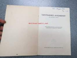 Tarvitaanko aviomiehiä? - Romaani samannimisen Paramount-elokuvan mukaan (kuvitettu)