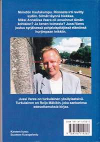 Vares  ja kaidan tien kulkijat, 1998.