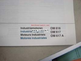 Mercedes-Benz Motor TYP OM 616, OM 617, OM617 A Industriemotoren Wartungsheft -teollisuusmoottorit huoltovihko