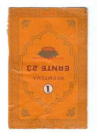 Ernte 23 -  tupakkaetiketti, Made in Germany in 70th year