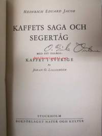 Kaffetts Saga och Segertåg - Kahvin menestys tarina