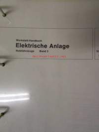 Mercedes-Benz Werkstatt-handbuch Elektrische Anlage Nutzfahrzeuge Band 3 - Sähköjärjestelmän korjaamokäsikirja kuorma-autojen osa 3 (1973-1980 ?), katso