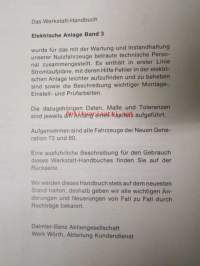 Mercedes-Benz Werkstatt-handbuch Elektrische Anlage Nutzfahrzeuge Band 3 - Sähköjärjestelmän korjaamokäsikirja kuorma-autojen osa 3 (1973-1980 ?), katso
