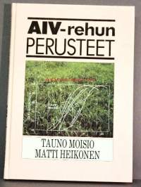 AIV-rehun perusteet