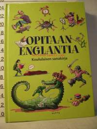 opitaan englantia koululaisen sanakirja