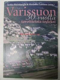 Varissuon 30 vuotta -tavoitteista todeksi - Turku