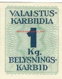Valaistuskarbidia säännöstelykuponki 1 kg