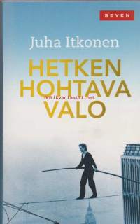 Hetken hohtava valo