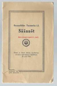 Osuusliike Tarmola Turku  1940 - Säännöt