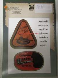 Keräilyharvinaisuus 1997 nr 3 -mm. Suomalainen tupakka sota-ajan etiketeissä, Kaikki nimikirjoitukset eivät ole aitoja, Postinkortin poluilta, Rahisevat