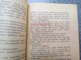 Joulu-aatto mälkituvassa - Pelastava salama - Varjätty lakki -Pyhäkouluyhdistyksen kirjallisuutta lapsille nr 3