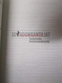 Soihdunkantajat - Tositarinoita kesäolympiakisoista