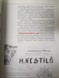 Kestilä 1911-1986 Väläyksiä kolmen neljännesvuosisadan taipaleelta