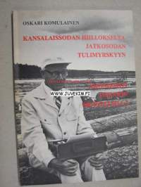 Kansalaissodan hiillokselta jatkosodan tulimyrskyyn Aroniemen Oskarin muistelmia 2