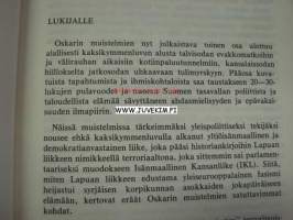 Kansalaissodan hiillokselta jatkosodan tulimyrskyyn Aroniemen Oskarin muistelmia 2