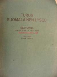 Turun Suomalainen Lyseo kertomus lukuvuodelta 1927-28