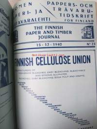 Suomen Paperi- ja Puutavaralehti / Pappers- och trävarutidskrift för Finland / The finnish paper and timber journal 1940, paperiteollisuuden ja puutavara-alan