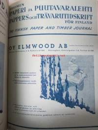 Suomen Paperi- ja Puutavaralehti / Pappers- och trävarutidskrift för Finland / The finnish paper and timber journal 1946, paperiteollisuuden ja puutavara-alan