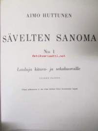 Sävelten sanoma nr 1 - Lauluja kitarakuoroille ja sekakuoroille