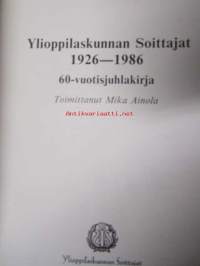 Ylioppilaskunnan Soittajat 1926-1986