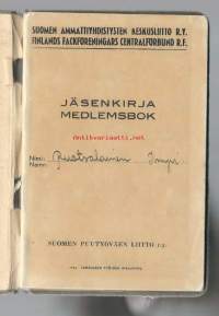 Suomen Puutyöväen Liitto ry / Jäsenkirja 1941