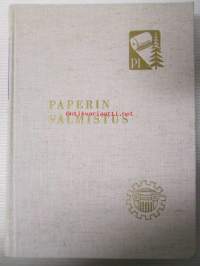 Paperin valmistus - Suomen Paperi-insinöörien Yhdistyksen oppi- ja käsikirja III