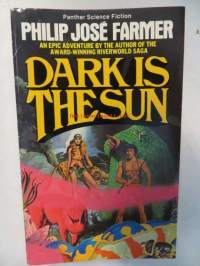 Dark is the Sun