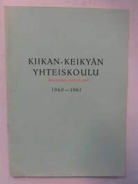 Kiikan-Keikyän Yhteiskoulu 1960-1961