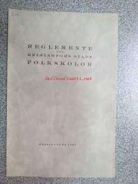 Reglemente för Helsingfors stads Folkskolor 1928