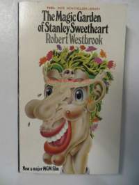 The Magic Garden of Stanley Sweetheart