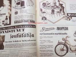 Suomen Kuvalehti 1956 nr 51-52, 22.12.1956, Joulunumero, sis. mm. seur. artikkelit / kuvat / mainokset; Becantex, Simson, Kultanauha, Majesteetti, Unkarin omatunto