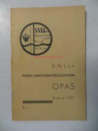 S.N.L.L:n Porin Naisvoimistelujuhlien Opas 5-6. 6. 1937