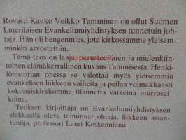 Avara ja tinkimätön. K.V. Tammisen elämä 1882-1946