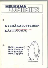 Kylmäkalusteiden  HJK 170/200, HJV 330/420, HJP330/370 ja HPK175/370 / käyttöohje