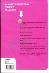 Alivaltiosihteeri - Virallisuus sihisi hississä,  2008.