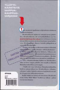 Alivaltiosihteeri - Viralliset ja rohkeat,  2010.                                                Yllätyskäänteitä saippuakauppias-sarjassa.