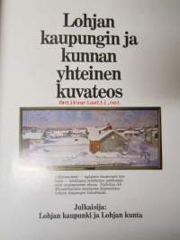 Lohja - Lojo. Lohjan kaupungin ja kunnan yhteinen kuvateos