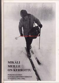 Mikäli meille on kerrottu. Pohjois-Suomen Sanomalehtimiesyhdistys 75 vuotta 1921-1996